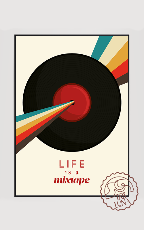 Life Is A Mixtape Poster