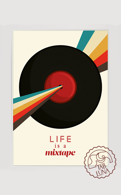 Life Is A Mixtape Poster