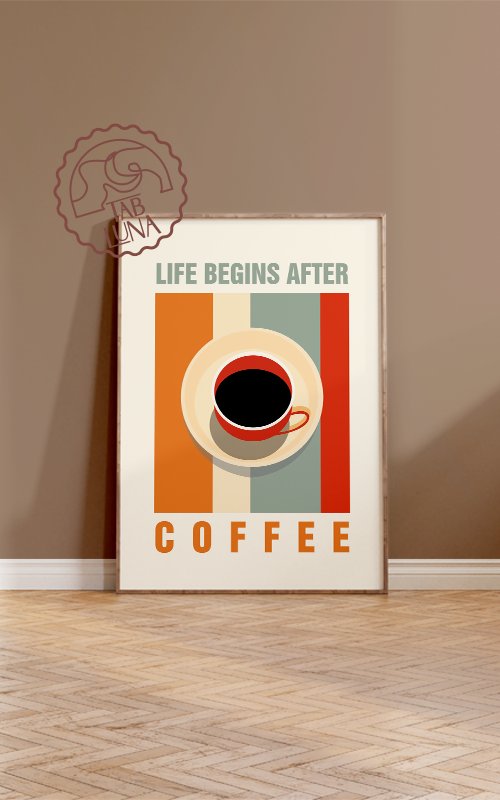 Life Begins After Coffee Poster