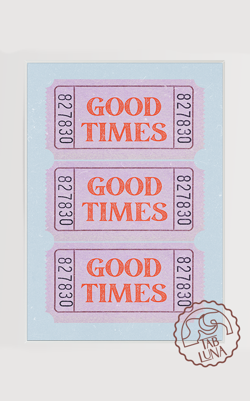 Good Times Poster