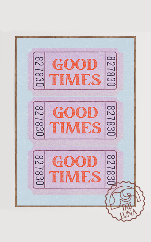 Good Times Poster